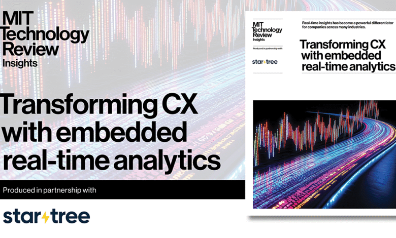 MIT Technology Review Insights report cover: Transforming CX with embedded real-time analytics, partnered with StarTree.