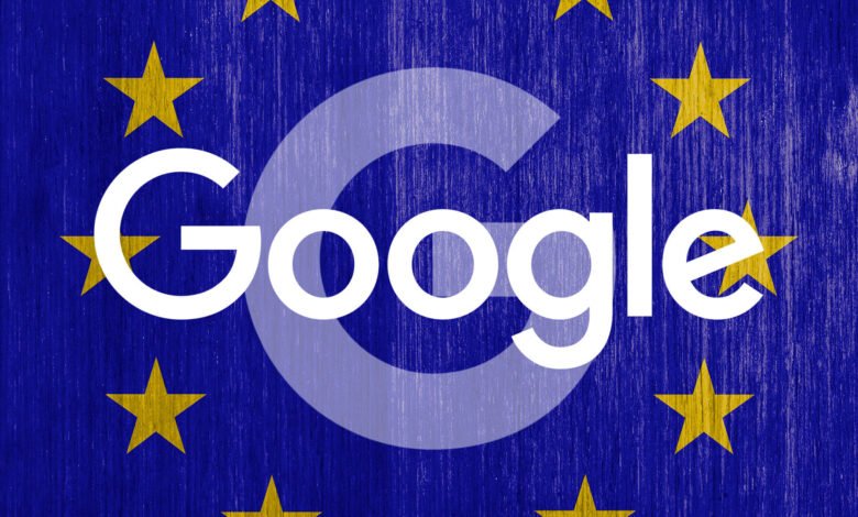 Google logo overlaid on a textured European Union flag.