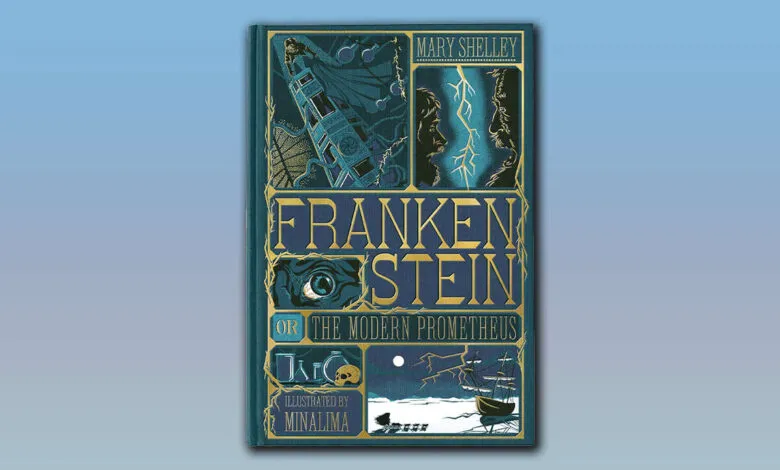 Cover of Frankenstein or The Modern Prometheus, illustrated by MinaLima.