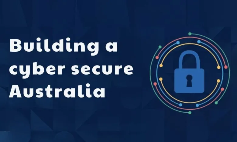 A blue padlock icon within a circular network graphic, with text 'Building a cyber secure Australia'.