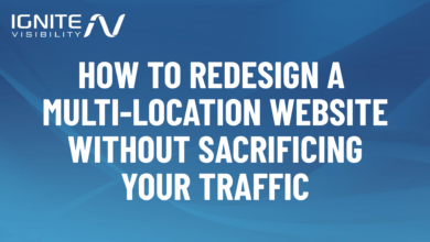 Multi-Location Website Redesign: Protect Your Traffic