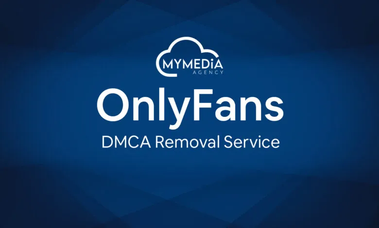 OnlyFans DMCA Removal Service logo and text on a dark blue background.