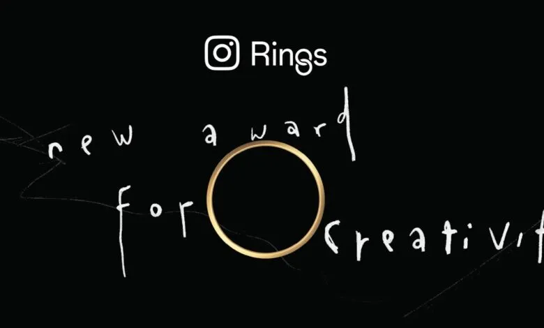 Instagram logo and text 'Rings' above a golden ring and handwritten text 'A new award for creativity'.