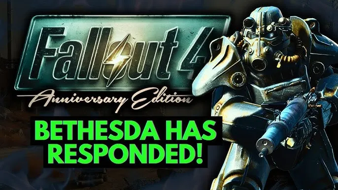 Fallout 4 Anniversary Edition logo with Power Armor soldier and text 'Bethesda Has Responded!'
