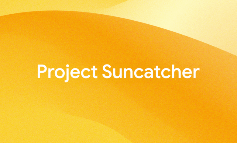 White text 'Project Suncatcher' on a gradient of warm orange and yellow.