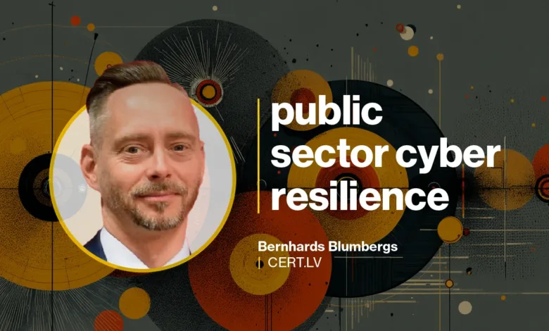 Portrait of Bernhards Blumbergs with text 'public sector cyber resilience'