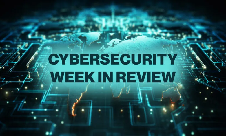 Global map overlaid with digital circuit board patterns and text 'CYBERSECURITY WEEK IN REVIEW'.