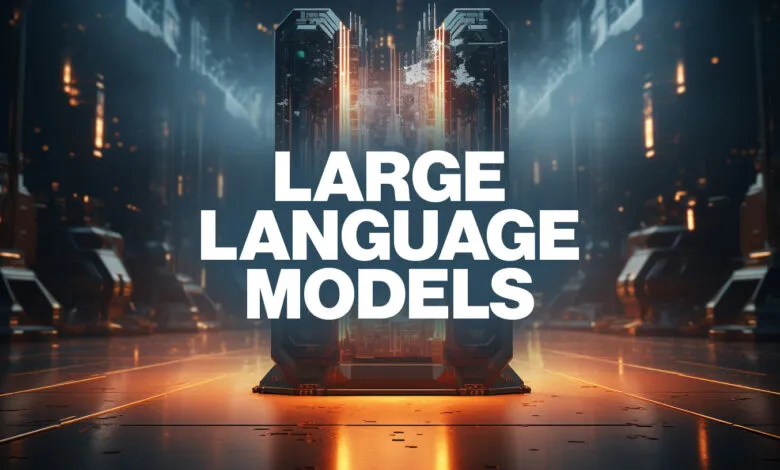 Futuristic server room with 'Large Language Models' text overlay.