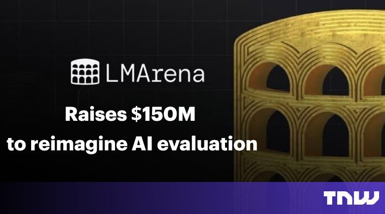 LMArena raises $150M to reimagine AI evaluation, with a golden coliseum.