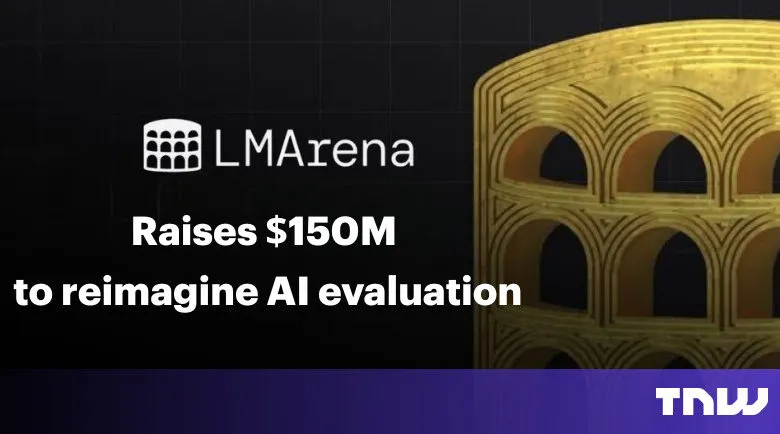 LMArena raises $150M to reimagine AI evaluation, with a golden coliseum.