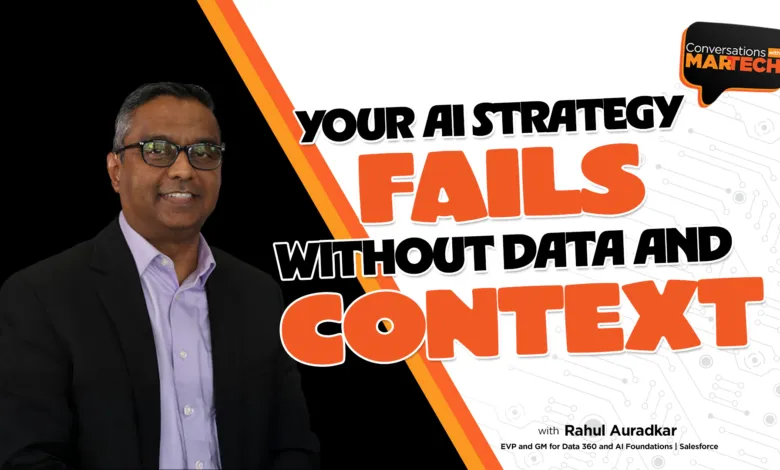 Rahul Auradkar on Conversations with MarTech, discussing AI strategy.