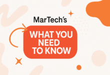 MarTech's 'What You Need to Know' graphic with orange accents.