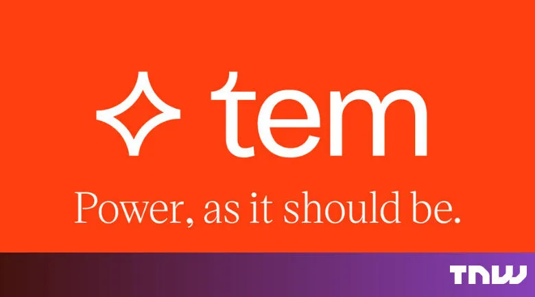 Tem logo on orange background with tagline 'Power, as it should be.'