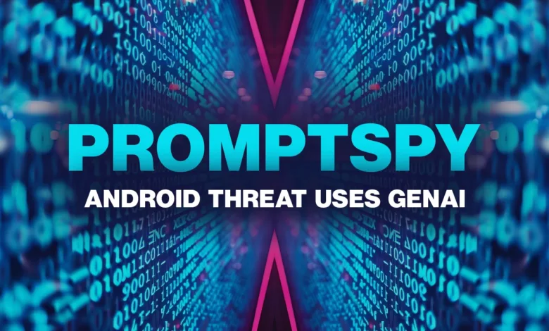 PromptSpy Android threat uses GenAI text over binary code background.