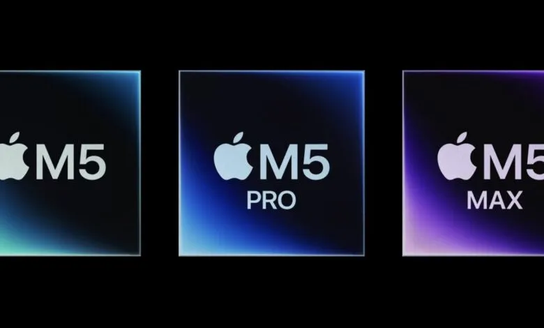 Apple M5, M5 Pro, and M5 Max chips displayed side-by-side.