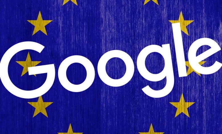 Google logo over the European Union flag with yellow stars on blue.