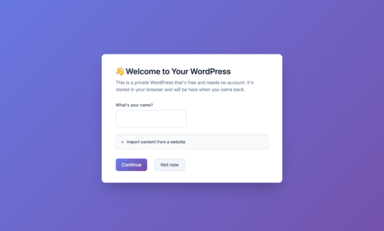 WordPress welcome screen with name input and import options.