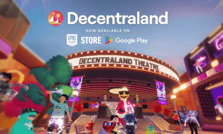 Decentraland virtual world now available on Epic Games Store and Google Play.