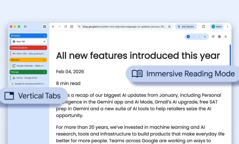 Screenshot of Google Chrome showcasing new features like vertical tabs and immersive reading mode.
