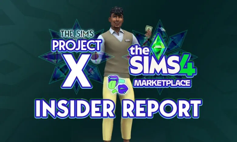 Sims 4 Project X Insider Report featuring a smiling Sim holding money.