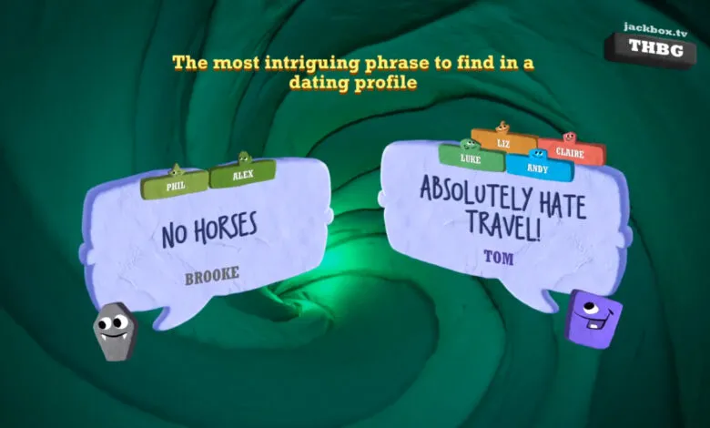 Jackbox game screen showing dating profile phrases 'No Horses' and 'Absolutely Hate Travel!'