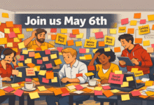Cartoon office scene with team members surrounded by sticky notes, promoting an event on May 6th.
