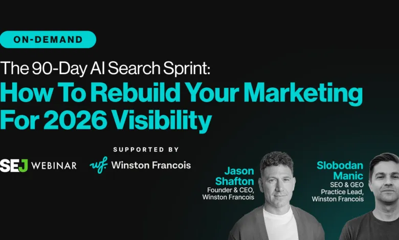 90-Day AI Search Sprint webinar featuring Jason Shafton and Slobodan Manic.