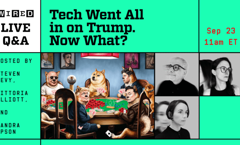 Promo for Wired Live Q&A on Trump's impact on tech, hosted by Steven Levy, Vittoria Elliott, and Sandra Upson.