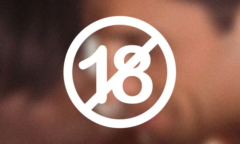 Age restriction symbol: white '18' in a crossed-out circle.