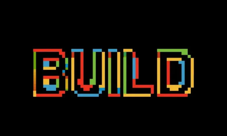 Pixelated word 'BUILD' in red, yellow, green, and blue on black.